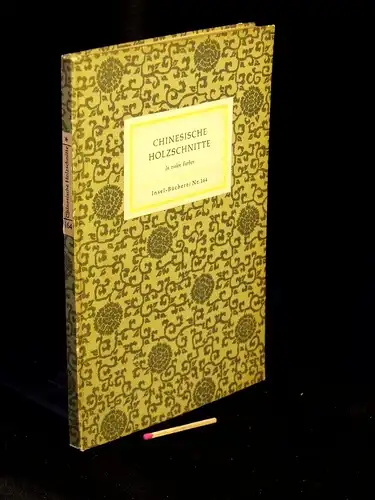 Preetorius, Emil (Bildwahl und Geleitwort): Chinesische Holzschnitte - aus der Reihe: IB Insel-Bücherei - Band: 164 [3] LAGERRÄUMUNG. 