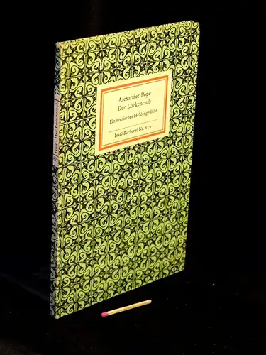 Pope, Alexander: Der Lockenraub - Ein komisches Heldengedicht - aus der Reihe: IB Insel-Bücherei - Band: 879 [1B] LAGERRÄUMUNG. 