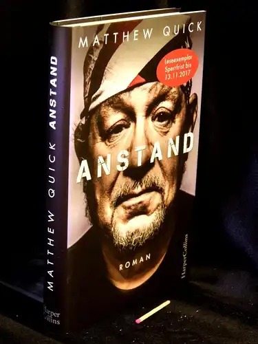 Quick, Matthew: Anstand - Roman - aus der Reihe: Harper Collins - Band: 100095 LAGERRÄUMUNG. 