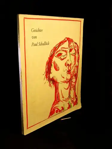 Schallück, Paul: Gesichter - Köln II - aus der Reihe: Berliner Handpresse - Band: 18. Druck LAGERRÄUMUNG. 