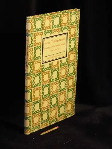 Timmermanns, Felix: Das Triptychon von den heiligen drei Königen - aus der Reihe: IB Insel-Bücherei - Band: 362  LAGERRÄUMUNG. 