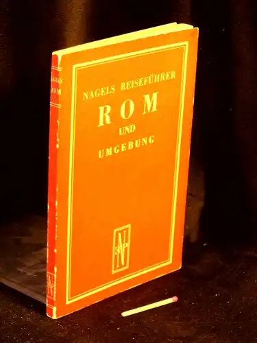 Filippi, Gino Spaventa: Rom und Umgebung - Nagels Reiseführer -  LAGERRÄUMUNG. 