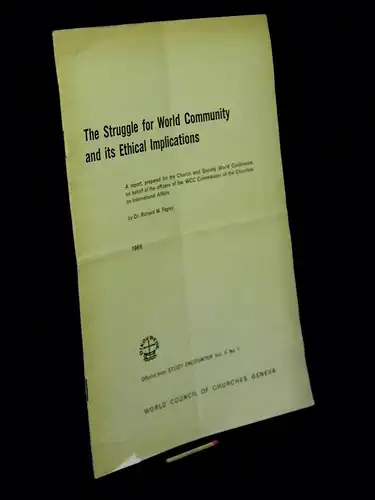 Fagley, Richard M: The Struggle for World Community and its Ethical Implications - Offprint from Study Encounter Vol. II No. 1 -  LAGERRÄUMUNG. 