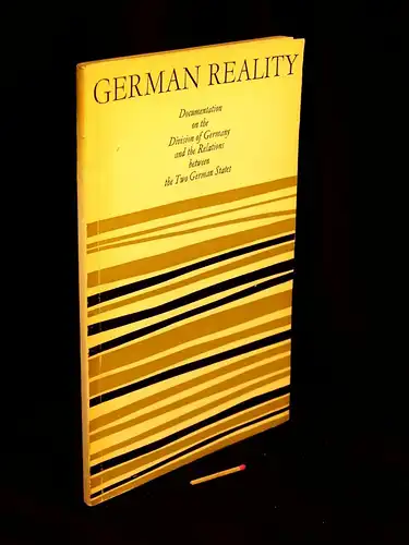 Graf, Rudolf sowie Hans Gerhard Müller + Siegfried Stübner (editor): German Reality - Documentationon on the Division of Germany and the Relations between the Two German States -  LAGERRÄUMUNG. 