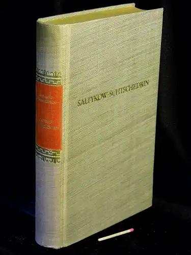 Saltykow-Schtschedrin, Michail Jewgrafowitsch: Provinz Poschechonien -  LAGERRÄUMUNG. 