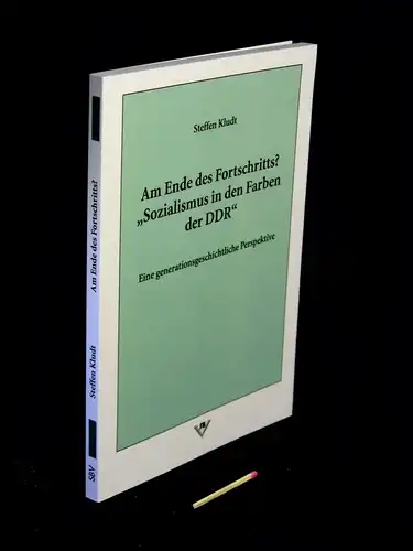 Kludt, Steffen: Am Ende des Fortschritts? 'Sozialismus in den Farben der DDR' - Eine generationsgeschichtliche Perspektive - aus der Reihe: Schriften der Förderpreisträger der Rosa-Luxemburg-Stiftung Brandenburg e.V. 