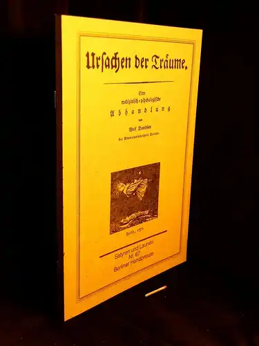 Davidson, Wolf: Ursachen der Träume - Eine medizinisch-psychologische Abnhandlung. Berlin 1796 - aus der Reihe: Satyren und Launen - Band: 67. 