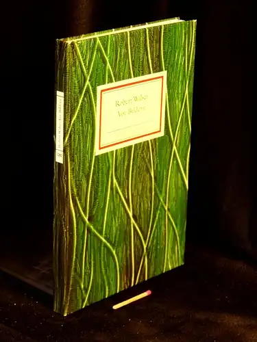 Walser, Robert: Vor Bildern - Geschichten und Gedichte - aus der Reihe: IB Insel-Bücherei - Band: 1282. 