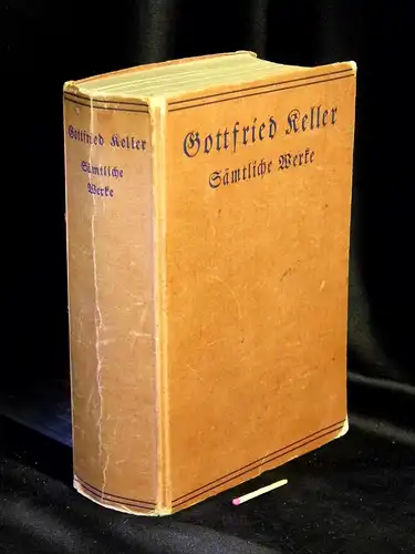 Keller, Gottfried: Sämtliche Werke -  LAGERRÄUMUNG. 