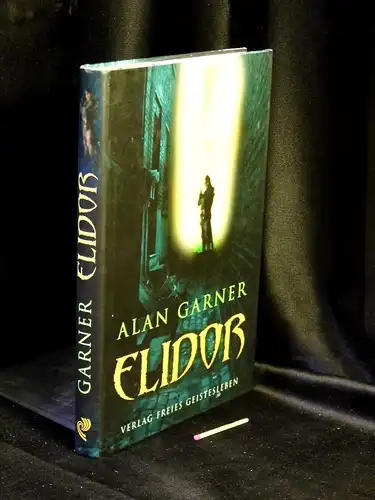 Garner, Alan: Elidor. 