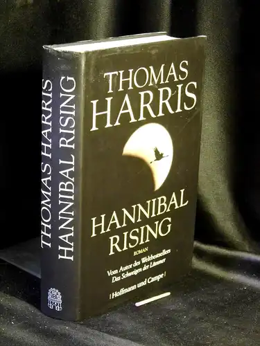 Harris, Thomas: Hannibal Rising - Roman. 