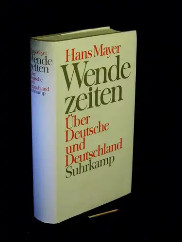 Mayer, Hans: Wendezeiten - Über Deutsche und Deutschland -  LAGERRÄUMUNG. 