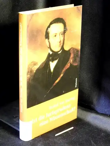 Jhering, Rudolf von: Ist die Jurisprudenz eine Wissenschaft ? - Jherings Wiener Antrittsvorlesung vom 16. Oktober 1868 - aus dem Nachlaß herausgegeben mit einer Einführung, Erläuterungen sowie einer wissenschaftlichen Einordnung. 