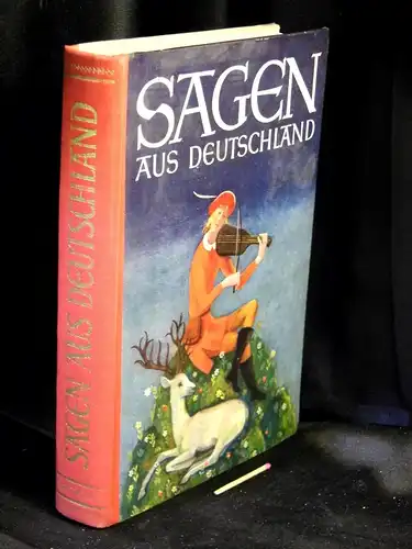 Fehrle, Eugen (Herausgeber): Sagen aus Deutschland. 