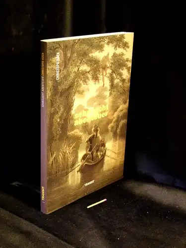 Köck, Christoph: Sehnsucht Abenteuer - Auf den Spuren der Erlebnisgesellchaft -  LAGERRÄUMUNG. 