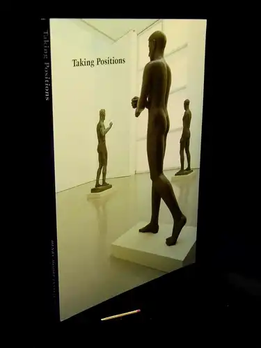 Untergang einer Tradition - Figürliche Bildhauerei und das Dritte Reich = Taking Positions - figurative sculpture and the Third Reich - Henry Moore Institute, Leeds...