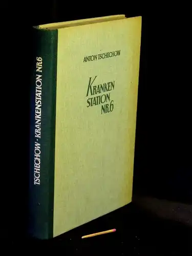 Tschechow, Anton: Krankenstation Nr. 6 und andere Erzählungen -  LAGERRÄUMUNG. 