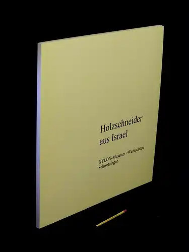 Aman, Nelly (Kuratorin): Holzschneider aus Israel - zusammengestellt von Painters & Sculptors Association Tel Aviv - XYLON-Museum + Werkstätten, Schwetzingen 8.9.-22.10.2000 - Städtisches Kunstmuseum Spendhaus Reutlingen 20.7.-16.9.2001. 