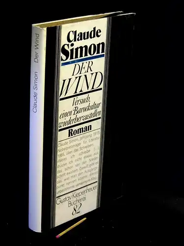 Simon, Claude: Der Wind - Versuch, einen Barockaltar wiederherzustellen - Roman - aus der Reihe: Gustav Kiepenheuer Bücherei - Band: 82 LAGERRÄUMUNG. 