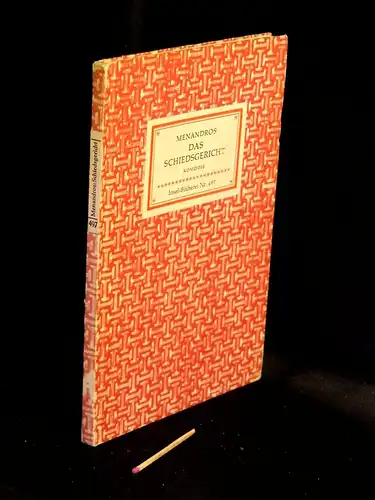 Menandros: Das Schiedsgericht - Komödie in fünf Akten - aus der Reihe: IB Insel-Bücherei - Band: 497 [2] LAGERRÄUMUNG. 