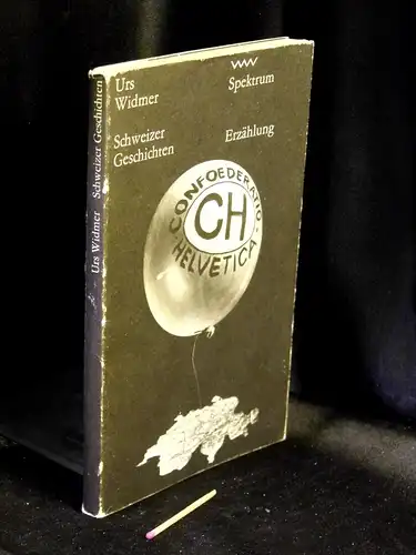 Widmer, Urs: Schweizer Geschichten - Erzählung - aus der Reihe: Volk und Welt Spektrum - Band: 185 LAGERRÄUMUNG. 