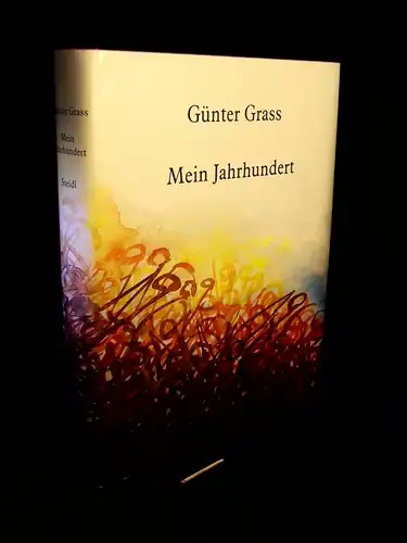 Grass, Günter: Mein Jahrhundert -  LAGERRÄUMUNG. 