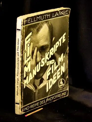 Lange, Hellmuth: Filmmanuskripte und Film-Ideen - 121 Themen für den Kino-Amateur - aus der Reihe: Kino-Reihe des Photofreund - Band: 4 LAGERRÄUMUNG. 