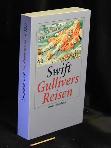 Swift, Jonathan: Gullivers Reisen - aus der Reihe: it Insel Taschenbuch - Band: 3517 LAGERRÄUMUNG. 