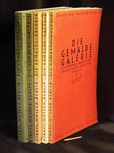 Staatliche Museen Berlin (Herausgeber): Die Gemäldegalerie   Die vlämischen, französischen, englischen und spanischen Meister + Die italienischen Meister 13. bis 15. Jahrhundert + 16.. 