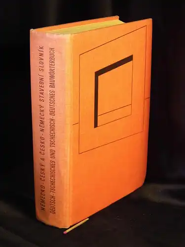 Naxerová, Anna (Redaktion): Tschechisch-deutsches und deutsch-tschechisches Bauwörterbuch = Německo-český a česko-německý stavební Slovník -  LAGERRÄUMUNG. 