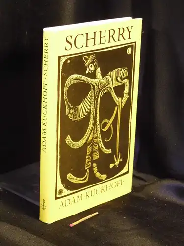 Kuckhoff, Adam: Scherry - Eine Begegnung. 