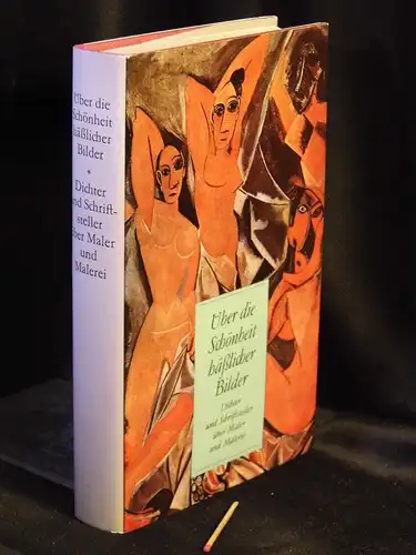 Tenzler, Wolfgang (Herausgeber): Über die Schönheit häßlicher Bilder - Dichter und Schriftsteller über Maler und Malerei -  LAGERRÄUMUNG. 