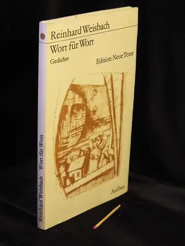 Weisbach, Reinhard: Wort für Wort. Gedichte - aus der Reihe: ENT Edition Neue Texte. 