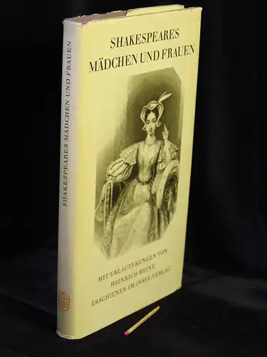 Heine, Heinrich (Erläuterungen): Shakespeares Mädchen und Frauen -  LAGERRÄUMUNG. 