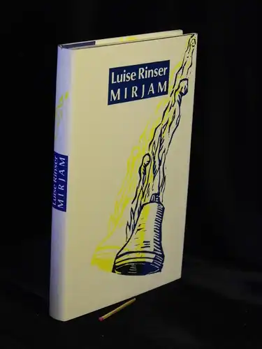 Rinser, Luise: Mirjam - Roman -  LAGERRÄUMUNG. 