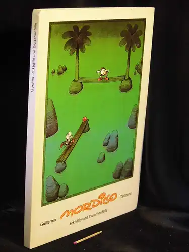 Mordillo, Guillermo: Eckbälle und Zwischenfälle - Cartoons -  LAGERRÄUMUNG. 