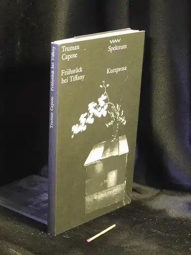 Capote, Truman: Frühstück bei Tiffany - Kurzprosa - aus der Reihe: Volk und Welt Spektrum - Band: 64. 