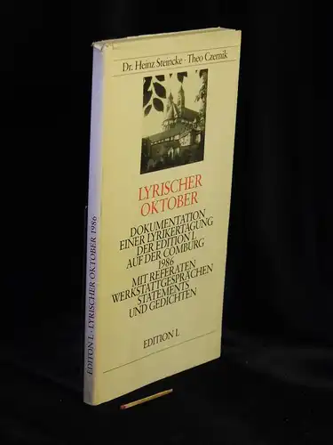 Steincke, Heinz und Theodor Czernik: Lyrischer Oktober 1986 - Dokumentation einer Lyrikertagung der EDITION L. 