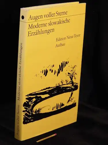 Jähnichen, Manfred (Herausgeber): Augen voller Sterne - Moderne slowakische Erzählungen - aus der Reihe: ENT Edition Neue Texte. 