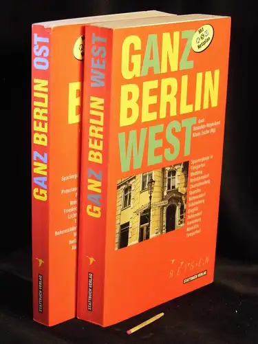 Besteher-Hegenbarth, Axel und Klaus Esche (Herausgeber): Ganz Berlin West + ... Ost (2 Bände komplett) - Spaziergänge in Tiergarten, Wedding, Reinickendorf, Charlottenburg, Spandau, Wilmersdorf, Schöneberg...