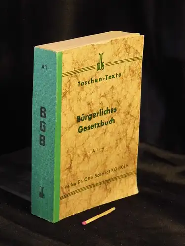 Bürgerliches Gesetzbuch mit Einführungs Ges., Verschollenheits Ges., Ehe Ges., Kindesannahme Ges., Wohnungseigentums Ges. Sachregister - Textausgabe. 