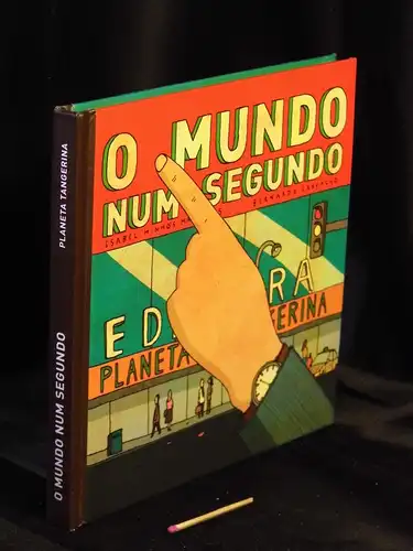 Martins, Isabel Minhos: O Mundo num Segundo. 