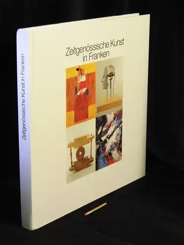 Schneider, Erich und Andrea Brandl: Zeitgenössische Kunst in Franken - Von Altschäffel bis ZEN 49 - 100 Werke von 100 Künstlern - aus der Reihe: Schweinfurter Museumsschriften - Band: 60/1994 LAGERRÄUMUNG. 