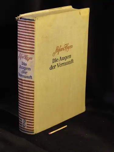 Heym, Stefan: Die Augen der Vernunft - Roman -  LAGERRÄUMUNG. 