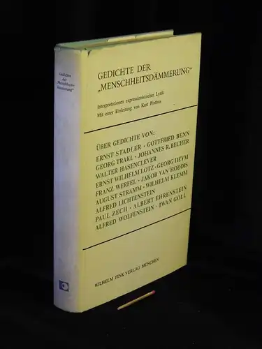 Denkler, Horst (Herausgeber): Gedichte der 'Menschheits-Dämmerung' - Interpretationen expressionistischer Lyrik. 