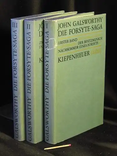 Galsworthy, John: Die Forsyte-Saga, Band 1-3 (vollständig) - erster Band: Der Besitzmensch, Nachsommer eines Forsyte - zweiter Band: In den Schlingen des Gesetzes - dritter Band: zu vermieten. 