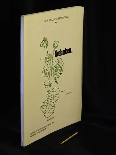 Sferratore, Don Pasquale: Gedanken ... Band 1 - Aus dem Italienischen -  LAGERRÄUMUNG. 