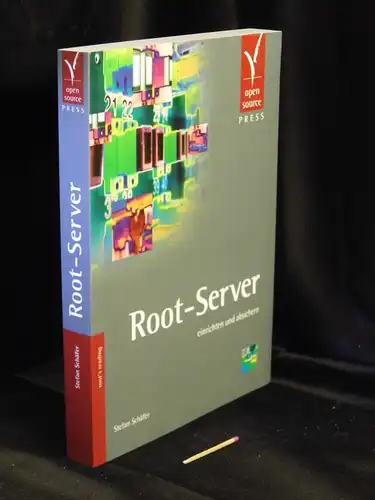 Schäfer, Stefan: Root-Server einrichten und absichern. 