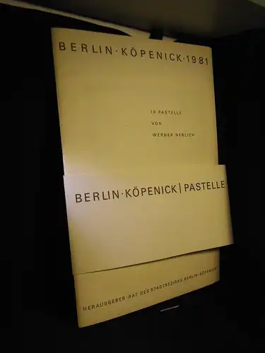 Nerlich, Werner: Berlin - Köpenick 10 Pastelle -  LAGERRÄUMUNG. 