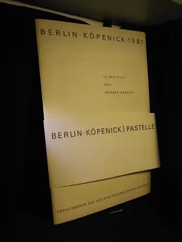 Nerlich, Werner: Berlin - Köpenick 10 Pastelle. 